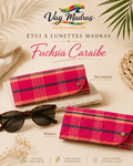 Étui à lunettes madras Fuchsia Caraïbe – simple ou matelassé